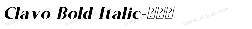 Clavo Bold Italic字体转换